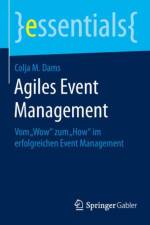 Agiles Event Management af Colja M Dams