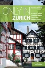 Only in Zurich af Duncan J. D. Smith