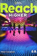 Reach Higher 6A: Practice Book