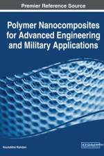 Polymer Nanocomposites for Advanced Engineering and Military Applications