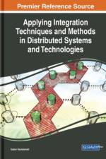 Applying Integration Techniques and Methods in Distributed Systems