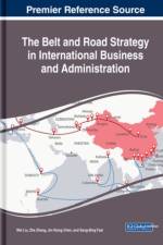 Belt and Road Strategy in International Business and Administration