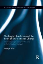 The English Revolution and the Roots of Environmental Change af George (Raphael Samuel History Centre. Yerby