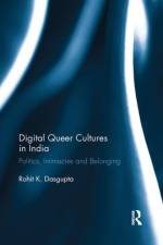 Digital Queer Cultures in India