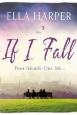 If I Fall af Ella Harper