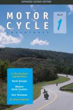 Motorcycle Adventures in the Southern Appalachians af Hawk Hagebak