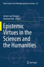 Epistemic Virtues in the Sciences and the Humanities