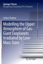 Modelling the Upper Atmosphere of Gas-Giant Exoplanets Irradiated by Low-Mass Stars af Joshua Chadney