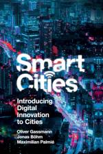 Smart Cities af Oliver (University of St. Gallen Gassmann