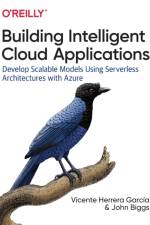 Building Intelligent Cloud Applications af Vicente Garcia