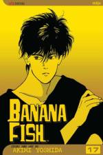 Banana Fish, Vol. 17 af Akimi Yoshida