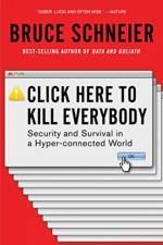 Click Here to Kill Everybody af Bruce (Harvard Kennedy School) Schneier
