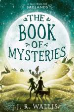 The Book of Mysteries af J.R. Wallis