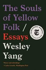 The Souls of Yellow Folk af Wesley Yang