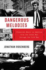 Dangerous Melodies af Jonathan Rosenberg