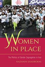 Women in Place af Nazanin Shahrokni