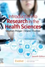 Introduction to Research in the Health Sciences af Stephen (School of Public Health Polgar