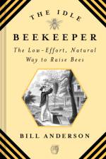 The Idle Beekeeper af Bill Anderson