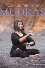 Yoga and the Art of Mudras af Nubia Teixeira
