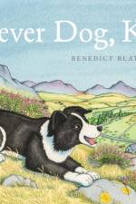Clever Dog, Kip! af Benedict Blathwayt