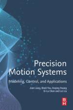 Precision Motion Systems af Jian (School of Astronautics Liang