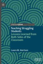 Teaching Struggling Students af Laura M. Harrison