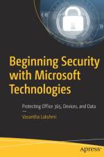Beginning Security with Microsoft Technologies af Vasantha Lakshmi