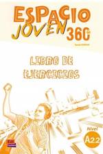 Espacio Joven 360 A2.2 : Student Exercises Book af Team Espacio
