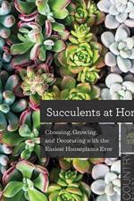 Succulents at Home af John Tullock