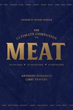 The Ultimate Companion to Meat af Anthony Puharich