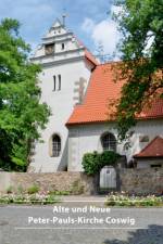 Alte Und Neue Peter-Pauls-Kirche Coswig af Hartmut Mai