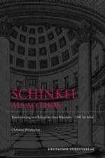 Schinkel als Mythos af Christian Welzbacher