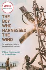 The Boy Who Harnessed the Wind (Movie Tie-in Edition) af William Kamkwamba