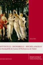 Botticelli - Signorelli - Michelangelo af Simone Ebert