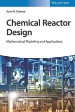 Chemical Reactor Design af Juan A. (University of Alicante Conesa
