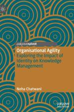 Organisational Agility af Neha Chatwani