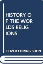 HISTORY OF THE WORLDS RELIGIONS af David S. Noss