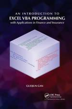 An Introduction to Excel VBA Programming af Guojun Gan