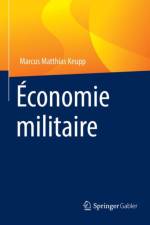 Economie militaire af Marcus Matthias Keupp