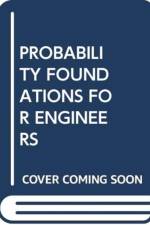 PROBABILITY FOUNDATIONS FOR ENGINEERS af JOEL A. NACHLAS