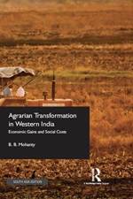 AGRARIAN TRANSFORMATION IN WESTERN INDIA af B. B. Mohanty
