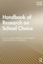 Handbook of Research on School Choice