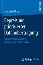 Bepreisung Priorisierter Datenubertragung af Alexander Floren