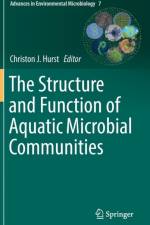 Structure and Function of Aquatic Microbial Communities