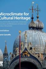 Microclimate for Cultural Heritage af Dario (National Research Council Camuffo