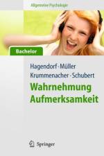 Allgemeine Psychologie fur Bachelor: Wahrnehmung und Aufmerksamkeit. (Lehrbuch mit Online-Materialien) af Torsten Schubert