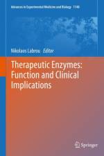 Therapeutic Enzymes: Function and Clinical Implications