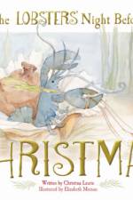 The Lobsters' Night Before Christmas af Christina Laurie