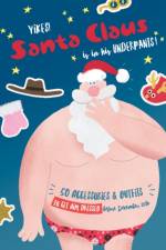 Yikes! Santa Claus is in His Underpants! af Ed Carosia