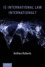 Is International Law International? af Anthea (Professor Roberts